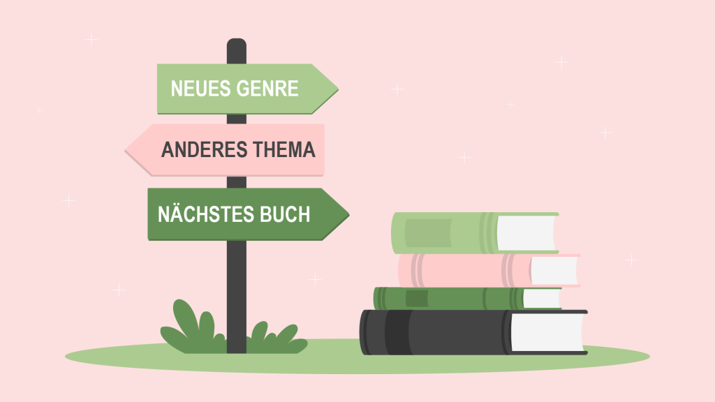 Illustration eines Bücherstapels mit einem Wegweiser, der drei Richtungen anzeigt: neues Genre, anderes Thema, nächstes Buch