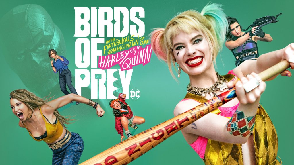 Birds of Prey and the Fantabulous Emancipation of One Harley Quinn (2020, Cathy Yan)