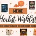 Herbst-Wishlist Collage mit verschiedenen Produkten aus den Bereichen Homeware, Bücher, Videospiele, Gesellschaftsspiele, Beauty und Lifestyle.
